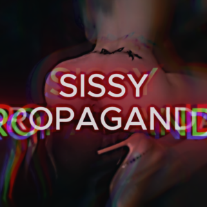 Sissy Propaganda 05